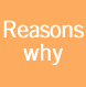 Reasons Why